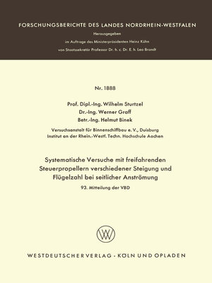 cover image of Systematische Versuche mit freifahrenden Steuerpropellern verschiedener Steigung und Flügelzahl bei seitlicher Strömung